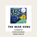 The Bear Song